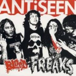 Antiseen : Blood of Freaks